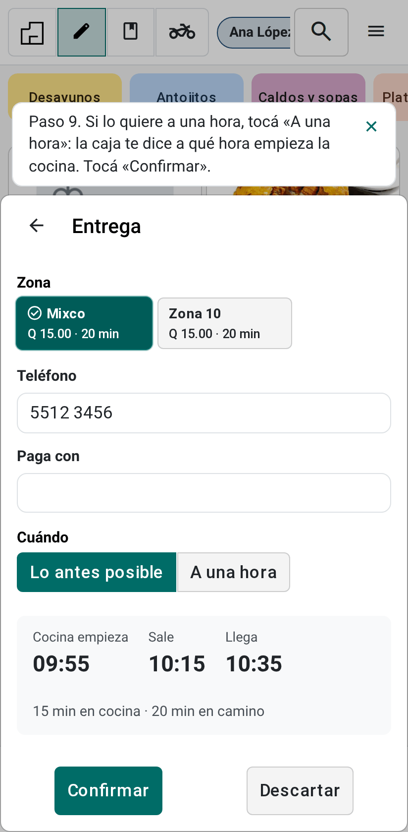 La zona y la hora del pedido
