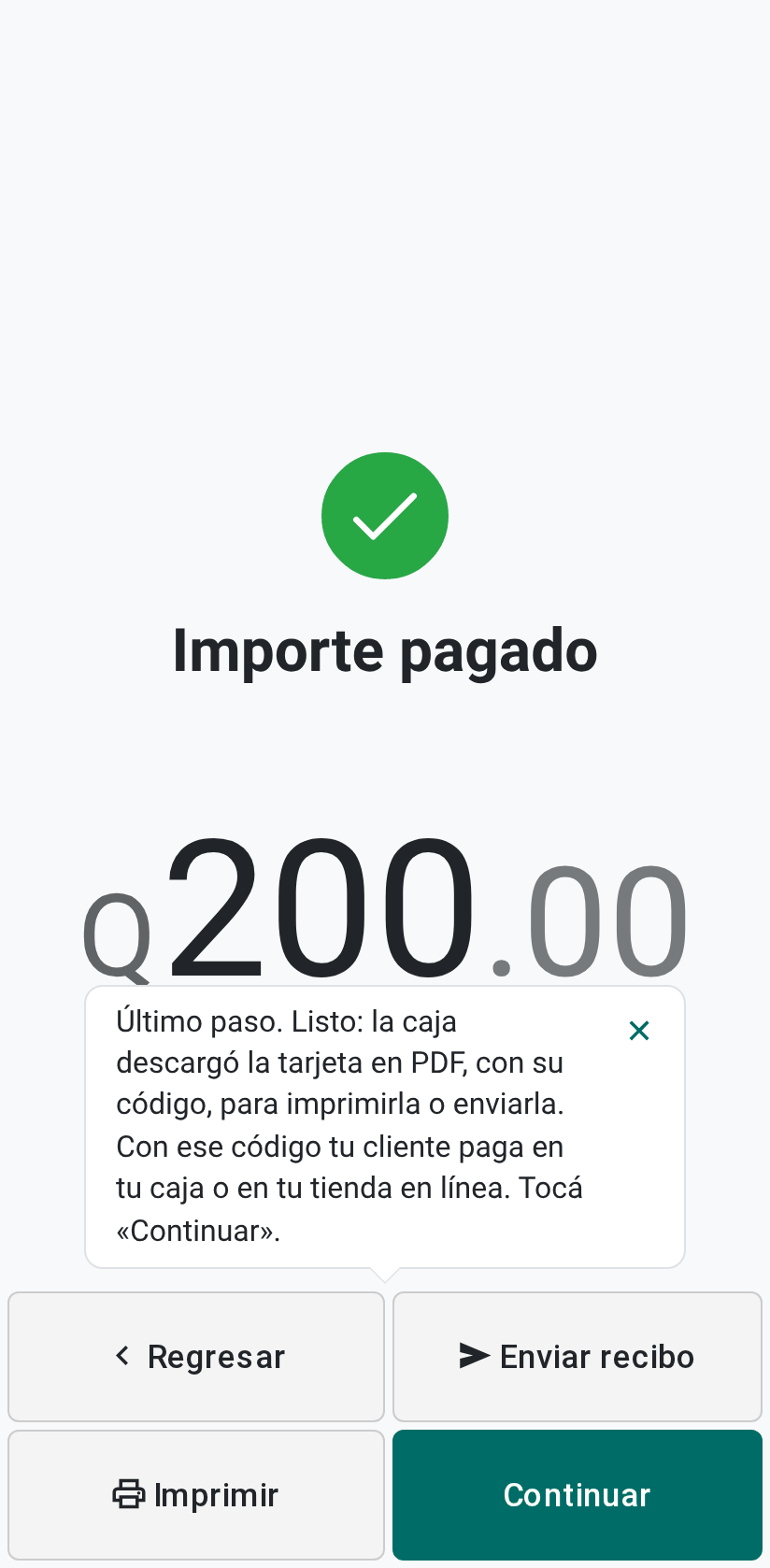 La tarjeta de Q200 cobrada